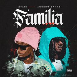 Familia (feat. Aguero banks)