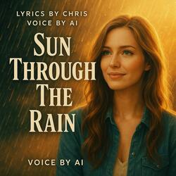 Sun Through The Rain