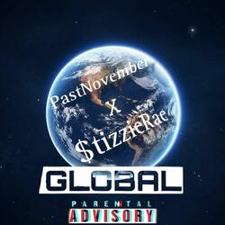 Global V2 (feat. $tizzieRae)
