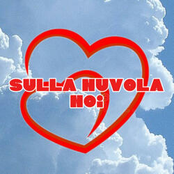 sulla Nuvola Noi