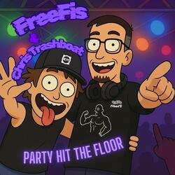 Party hit the floor (Extended Version)
