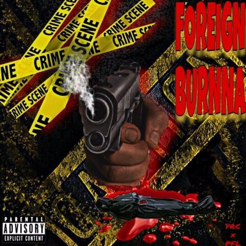 Foreygn Burnna (feat. Foreygn)