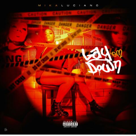 Lay Em Down