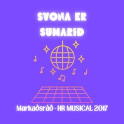 Svona er sumarið (HR musical 17)