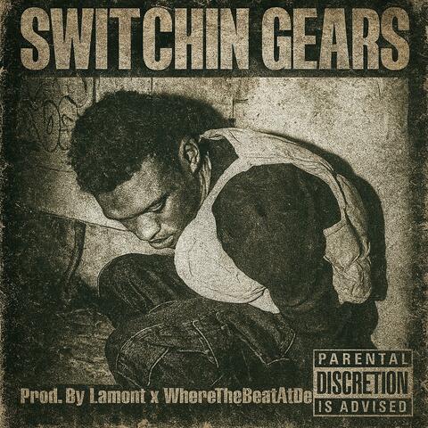 Switchin Gears