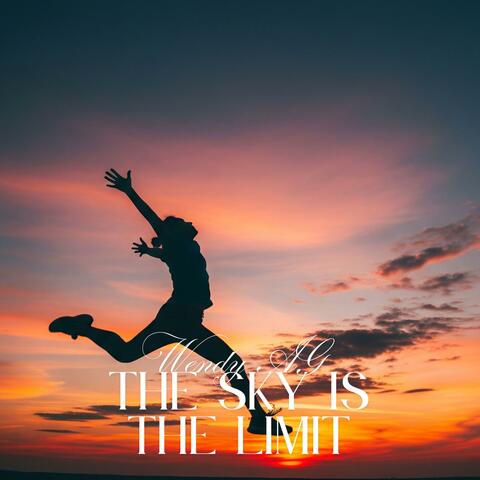 The sky is the limit