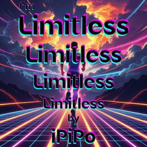 I'm Limitless