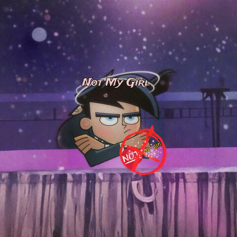 Not My Girl