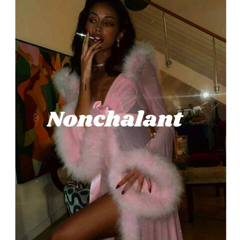 Nonchalant