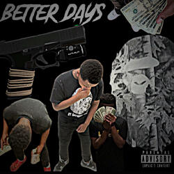 Better Days