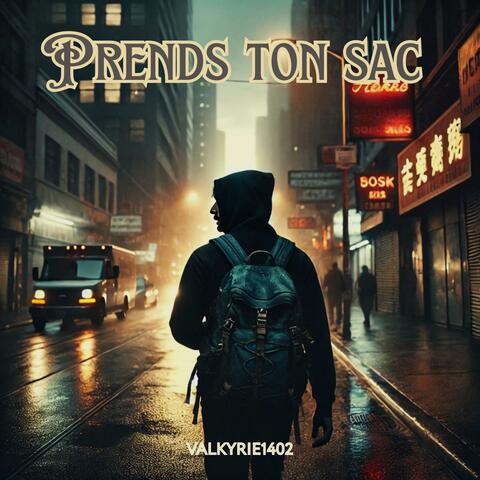 Prends ton sac