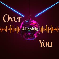 Over You