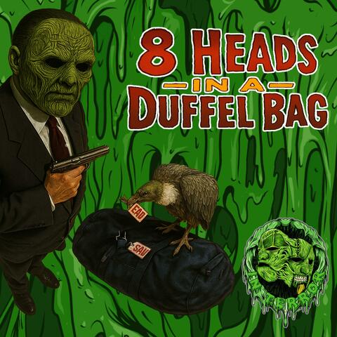 8 Heads In A Duffel Bag (Album Single Version)
