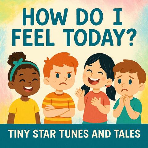 How do I feel today?