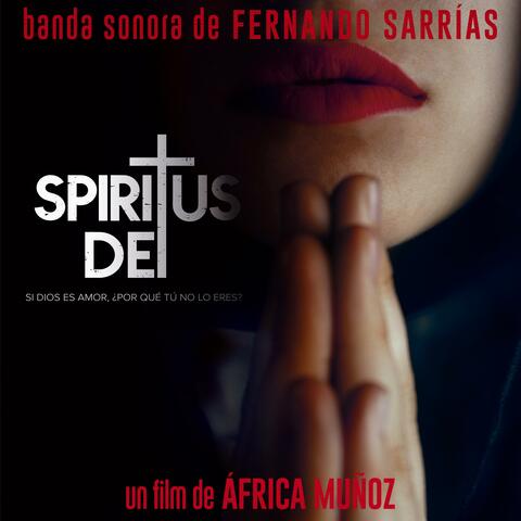 Spiritus Dei (Banda Sonora Original)