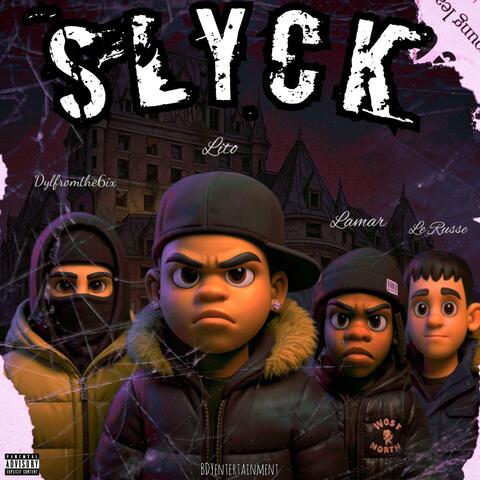 SLYCK (feat. BDY)