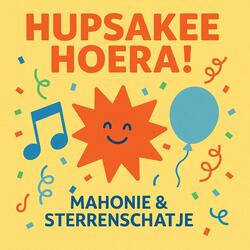 HUPSAKEE HOERA!