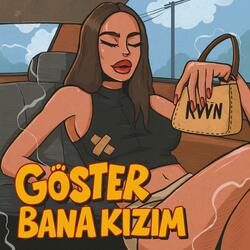 göster bana kızım