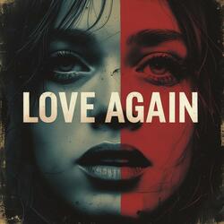 Love Again