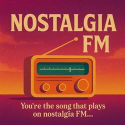 Nostalgia FM