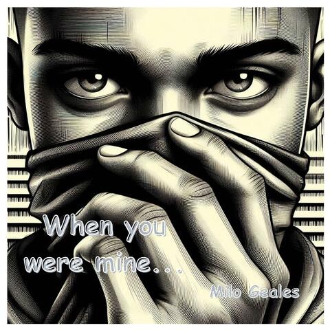 When You Were Mine