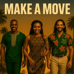 Make a Move (Fusion Version)