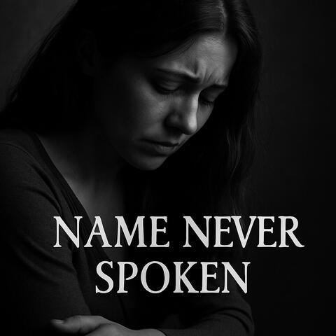 Name Never Spoken