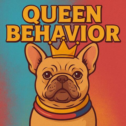 Queen Behavior