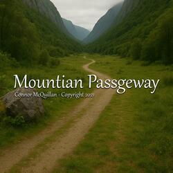 Mountian Passgeway