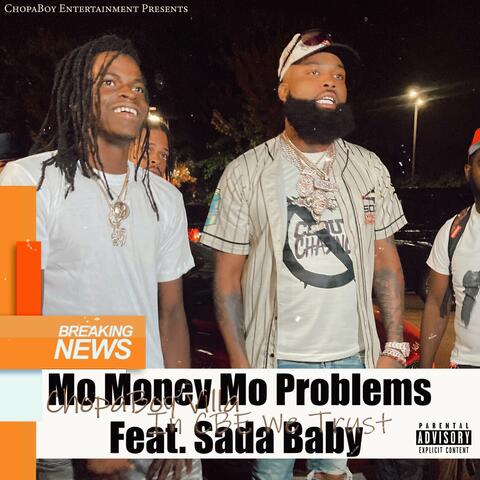 Mo Money Mo Problems (feat. Sada Baby)
