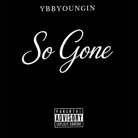 Ybbyoungin-So gone (Official Audio)