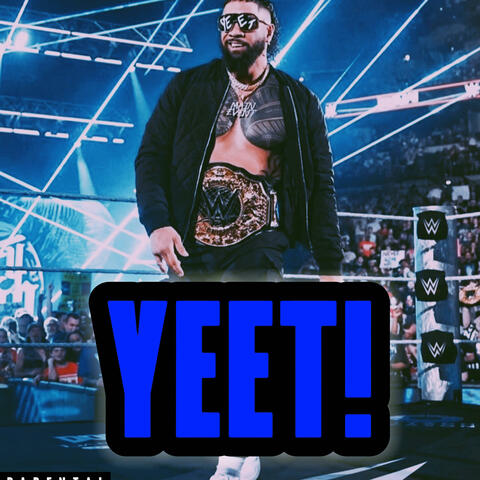 YEET! JEY USO