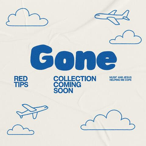 Gone