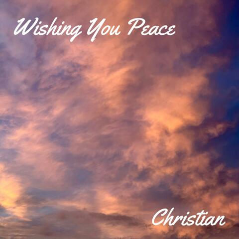 Wishing You Peace