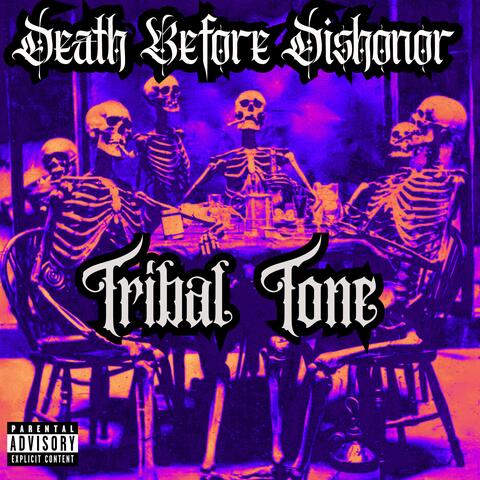 DEATH BEFORE DISHONOR
