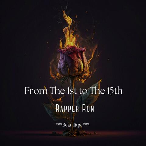 From The 1st to The 15th