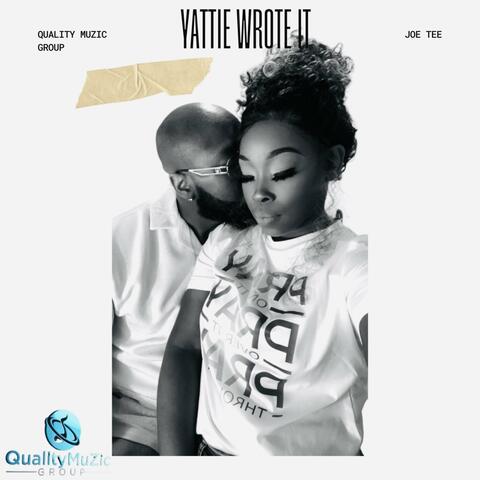 Yattie Wrote It