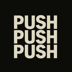 Push, push, push baby