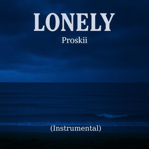 Lonely (Instrumental)