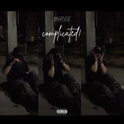 complicated! (feat. Djones & orange bleeper)