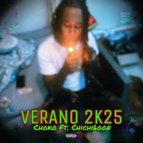 Verano 2k25 (feat. Chichi goon)
