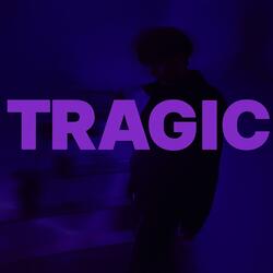 TRAGIC