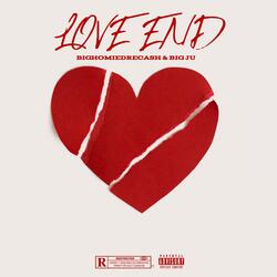 Love End (feat. Big Ju)