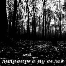 ABANDONED BY DEATH