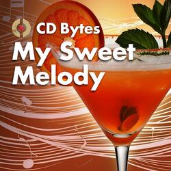 My Sweet Melody