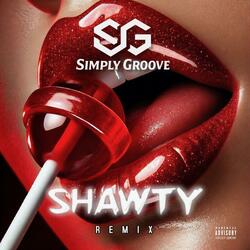 Shawty Remix
