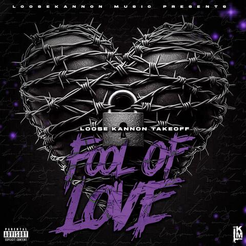 Fool of love