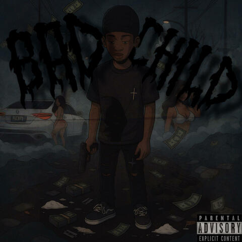 Bad Child