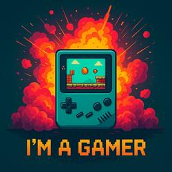 I'm a Gamer