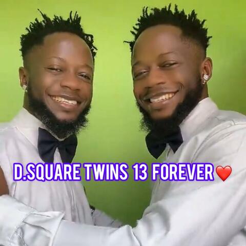 D.Square Twins 13 Forever